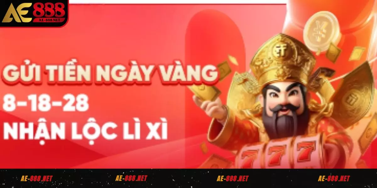 Nội dung khuyến mãi gửi tiền hàng ngày nhận lì xì may mắn tại AE888